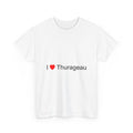 I love Thurageau T-shirt