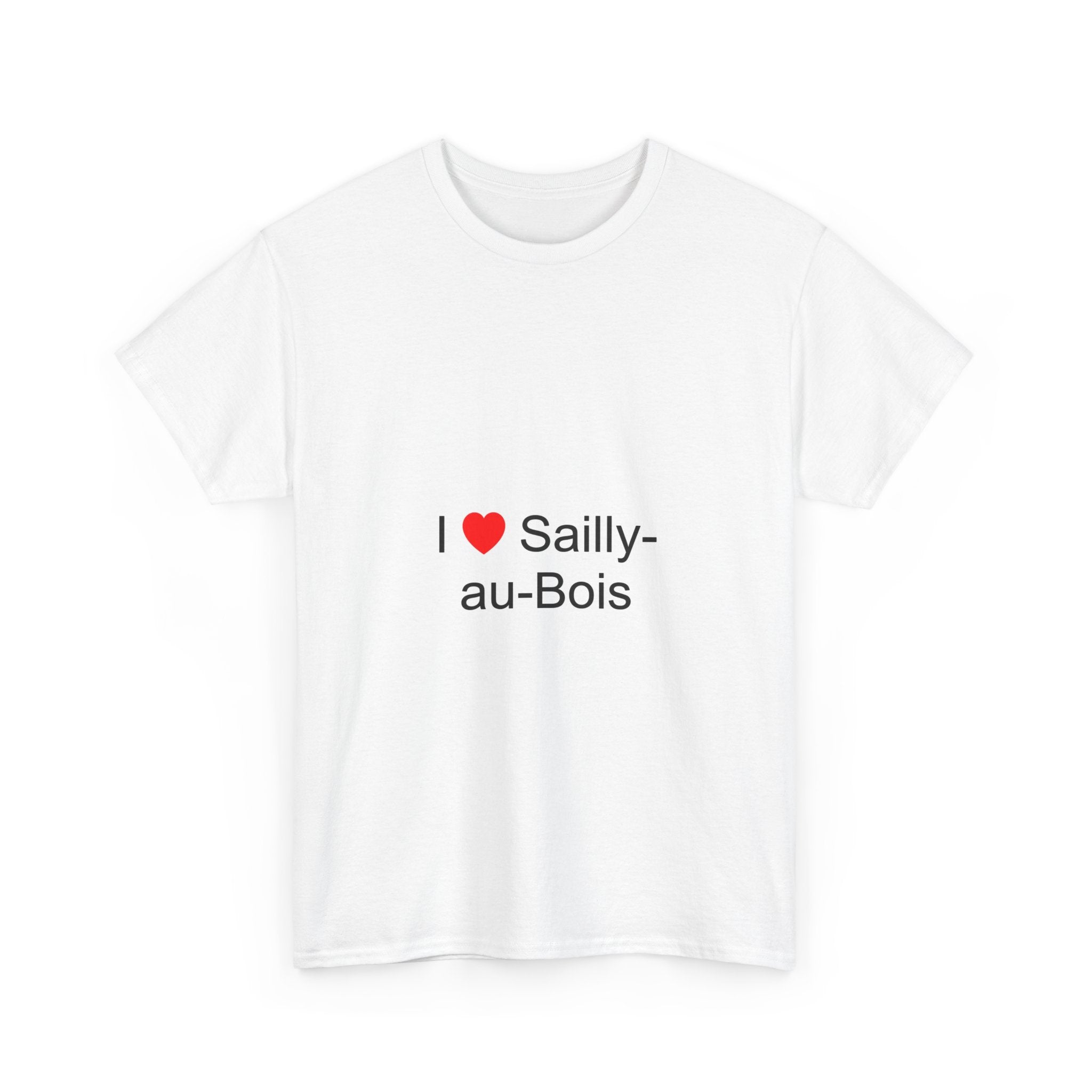 T-Shirt Ich liebe Sailly-au-Bois