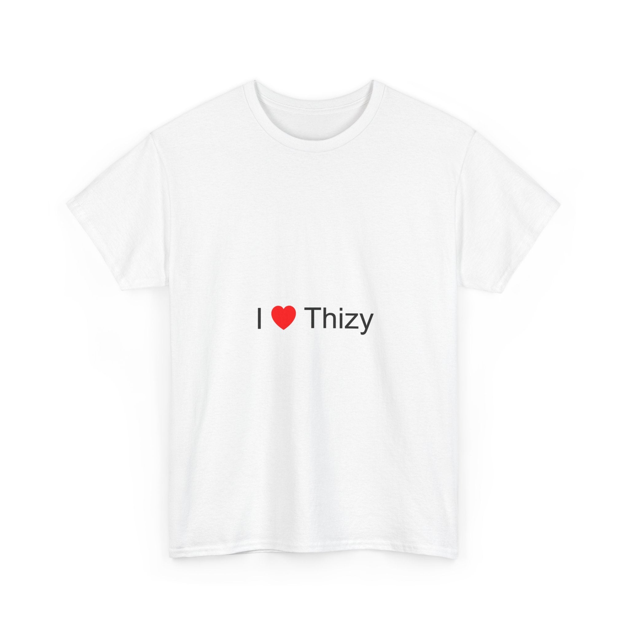T-Shirt Ich liebe Thizy