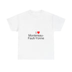 I love Montereau-Fault-Yonne T-shirt