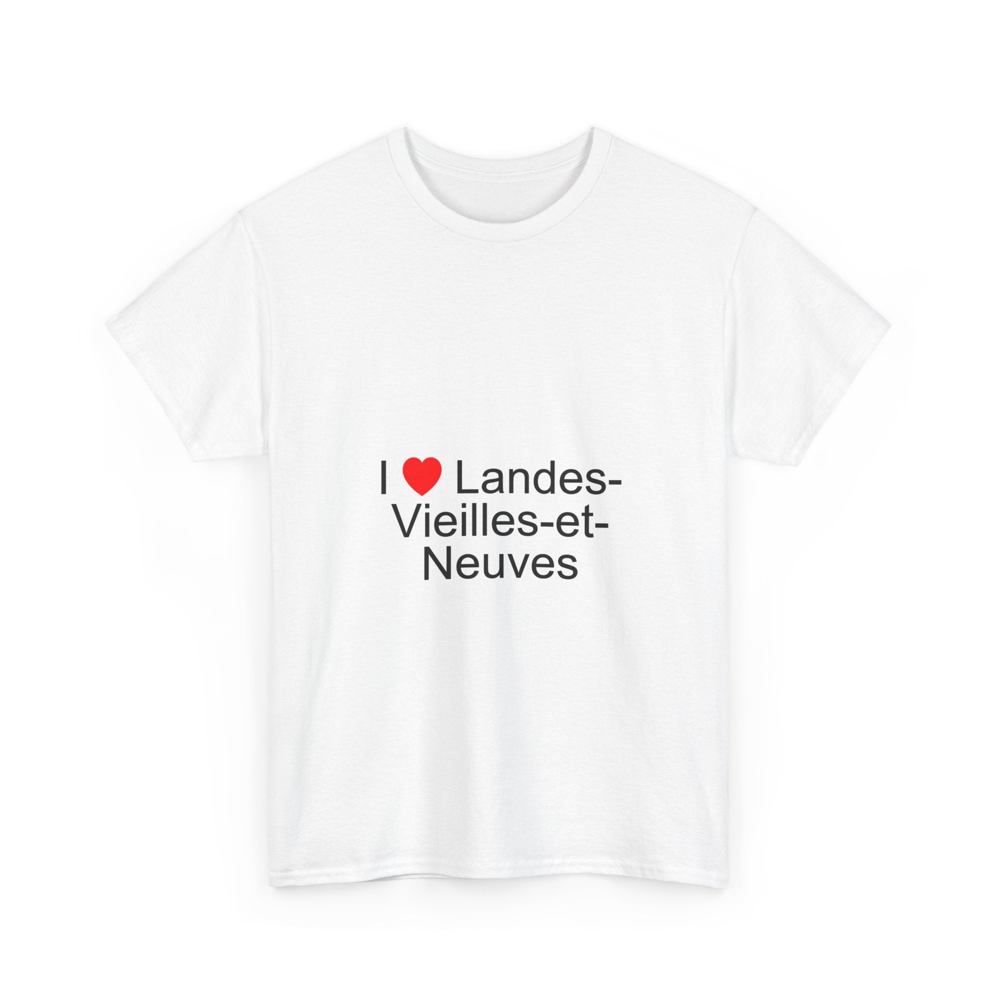 T-Shirt Ich liebe Landes-Vieilles-et-Neuves