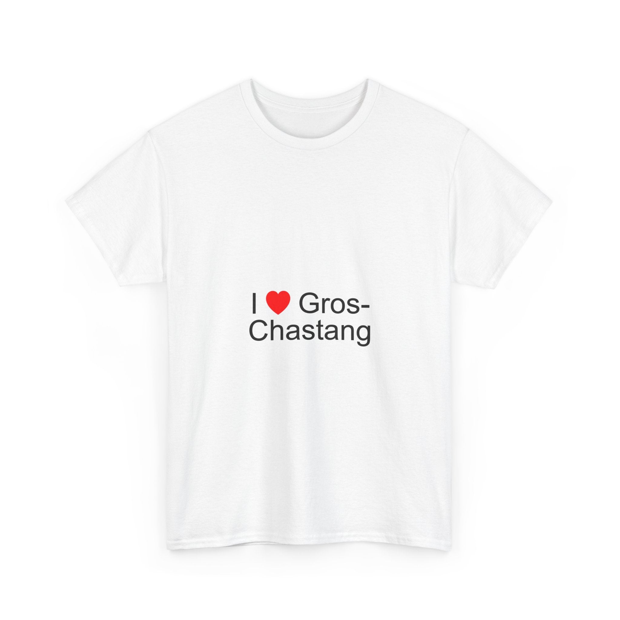 T-shirt I love Gros-Chastang