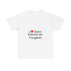 I love Saint-Étienne-de-Fougères T-shirt