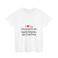 I love La Vacquerie-et-Saint-Martin-de-Castries T-shirt