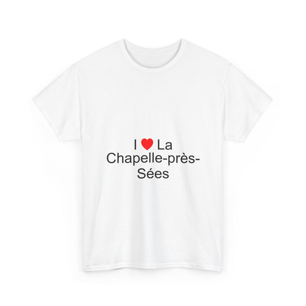 T-Shirt I love La Chapelle-près-Sées