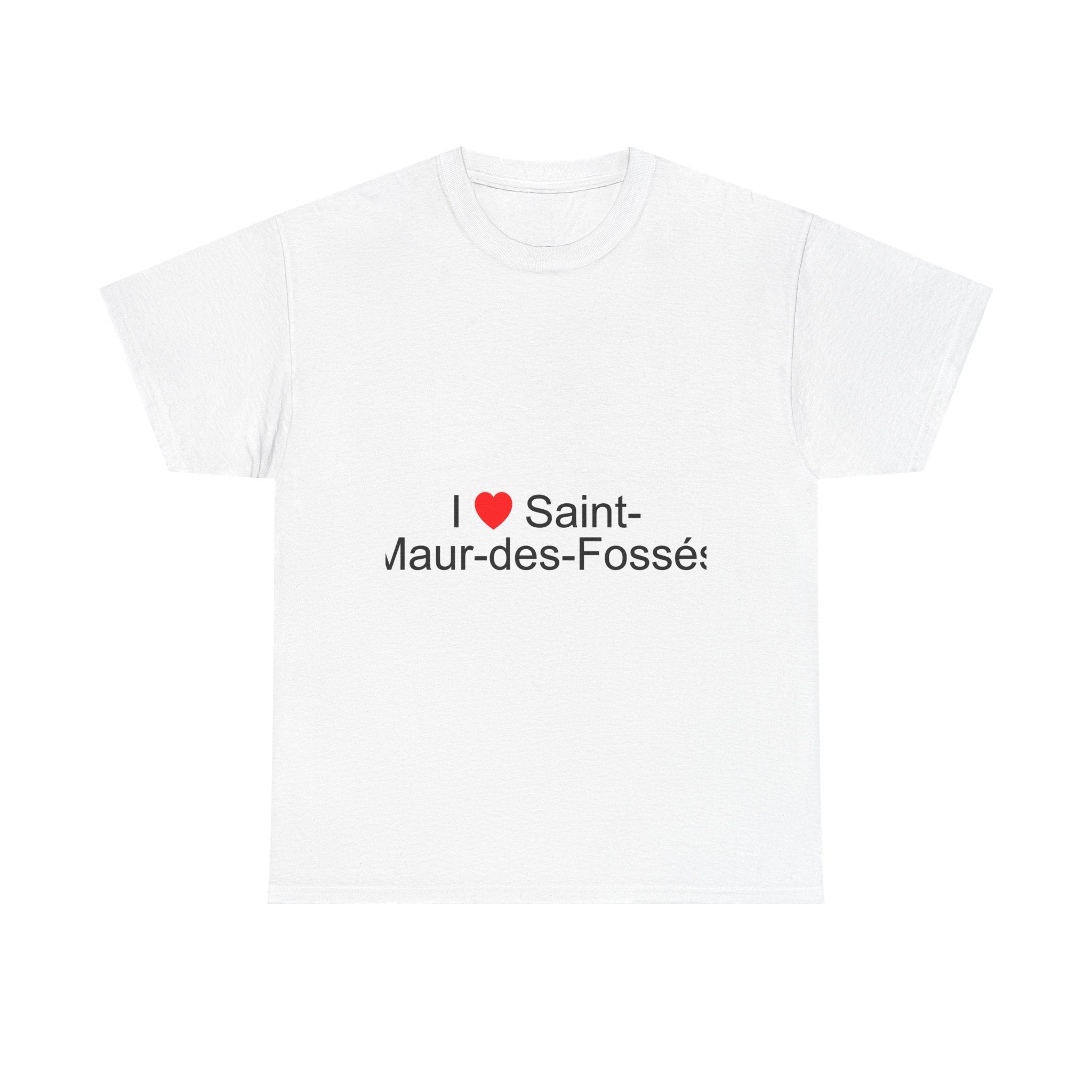 I love Saint-Maur-des-Fossés T-shirt