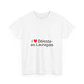 I love Bélesta-en-Lauragais T-shirt