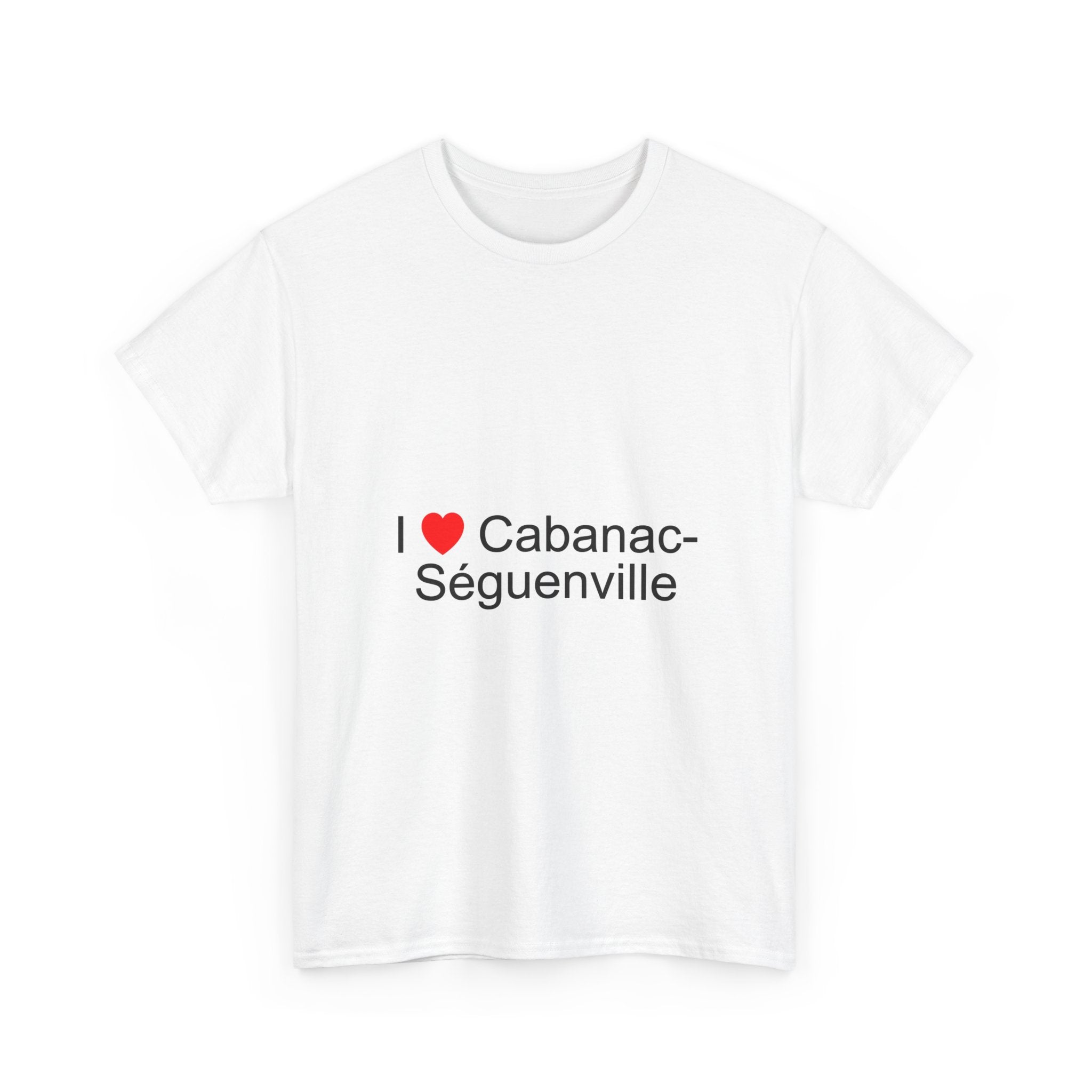 T-Shirt Ich liebe Cabanac-Séguenville