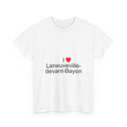 I love Laneuveville-devant-Bayon T-shirt