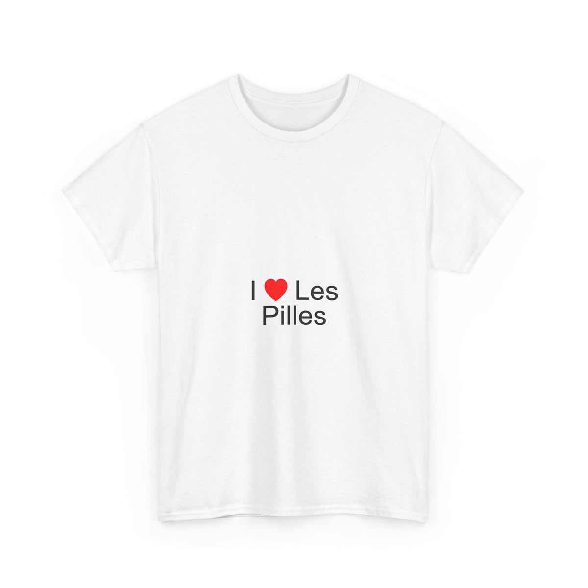 T-shirt I love les pilles