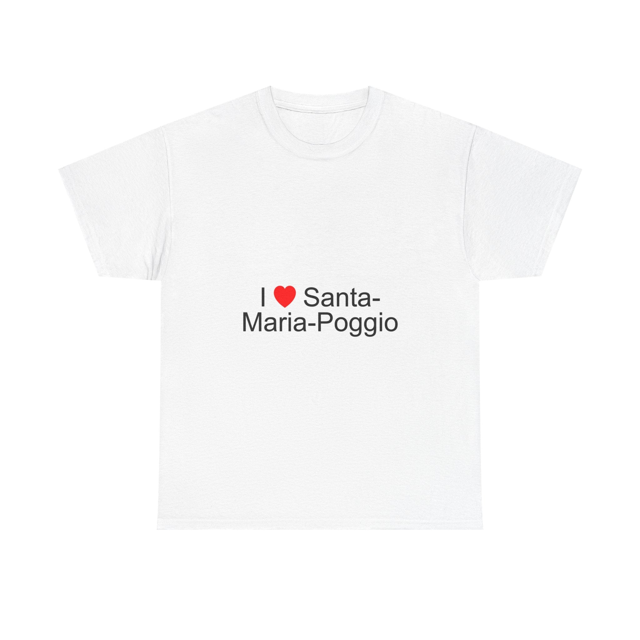 T-shirt I love santa-maria-poggio