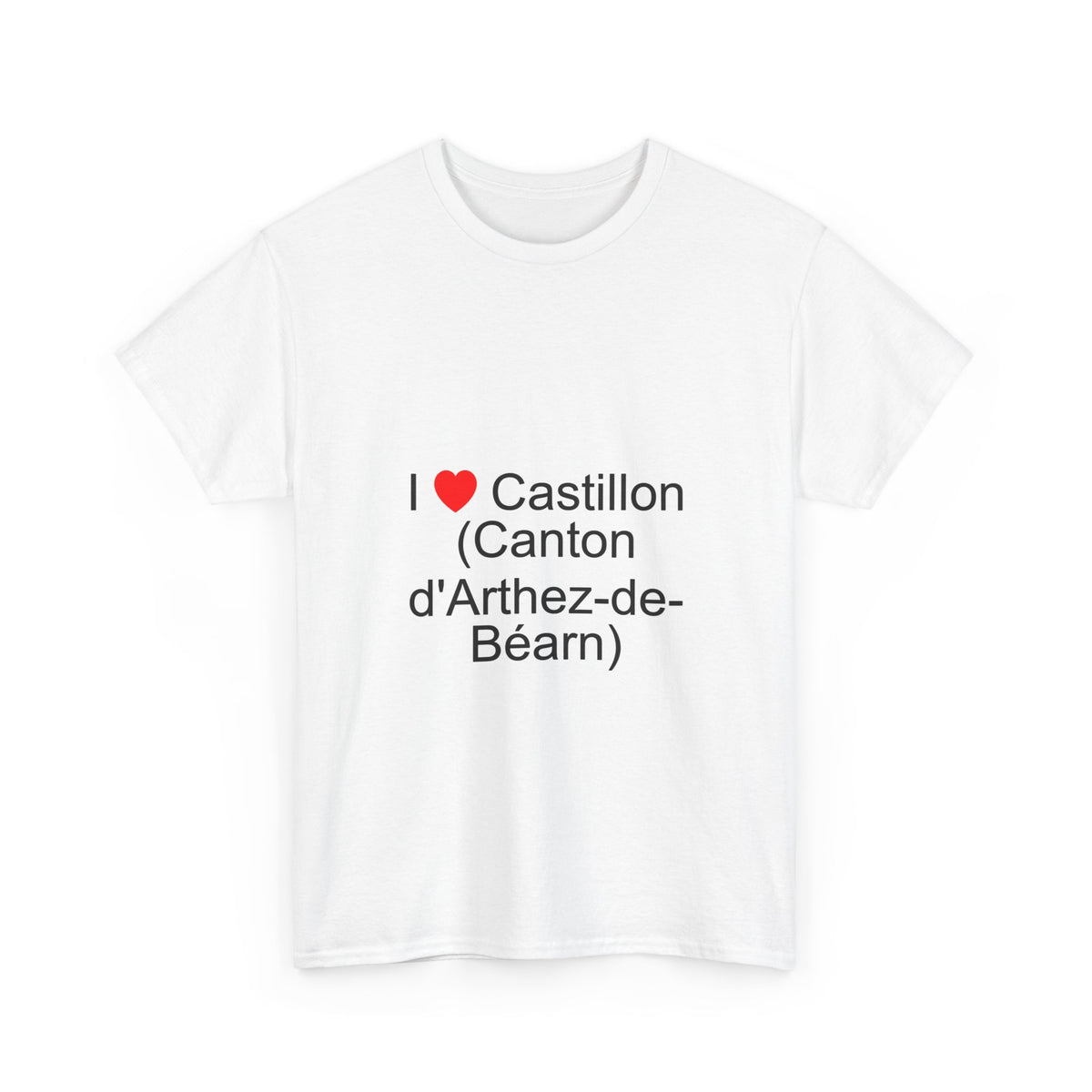 I love Castillon T-shirt (Arthez-de-Béarn canton)