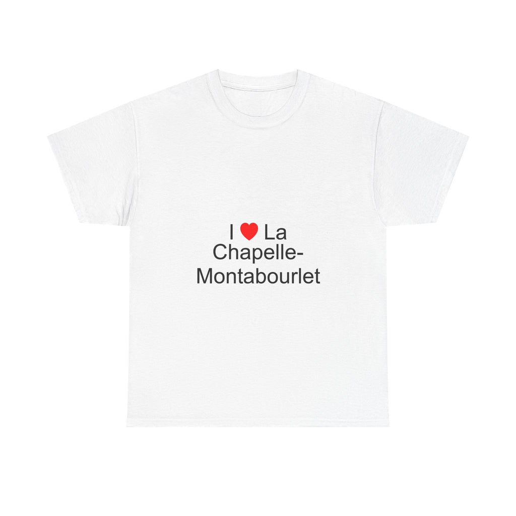 T-Shirt Ich liebe La Chapelle-Montabourlet