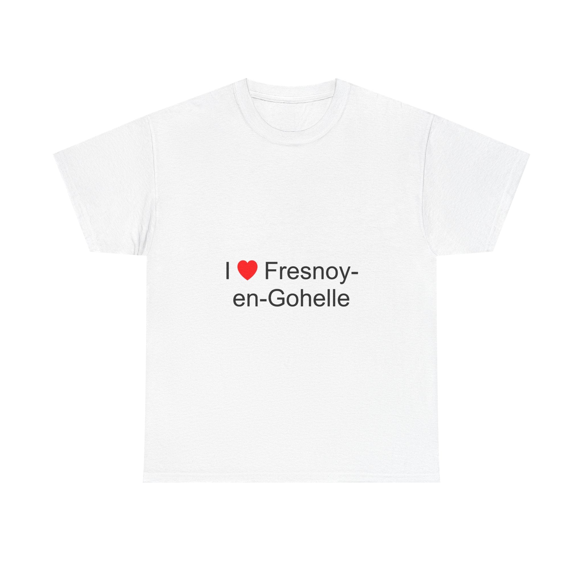 T-shirt I love fresnoy-en-gohelle
