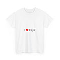 "I love Fays (52)" T-shirt