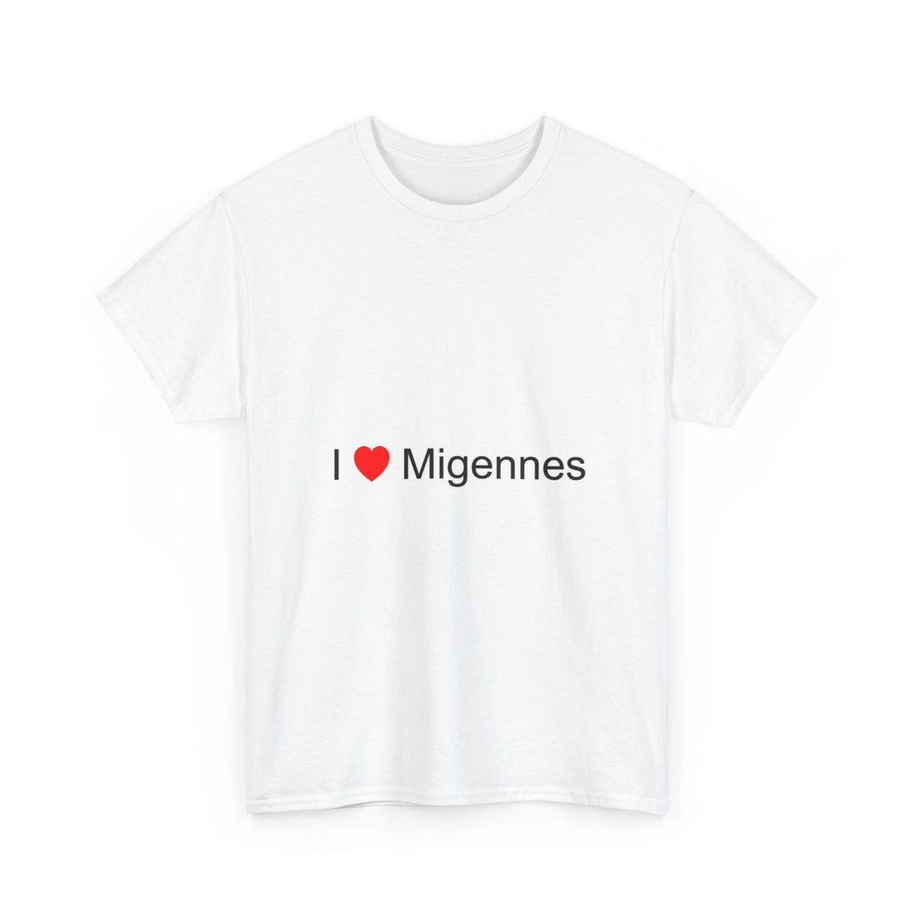 I love Migennes T-shirt