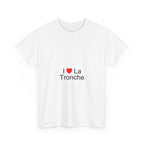 T-Shirt Ich liebe la tronche
