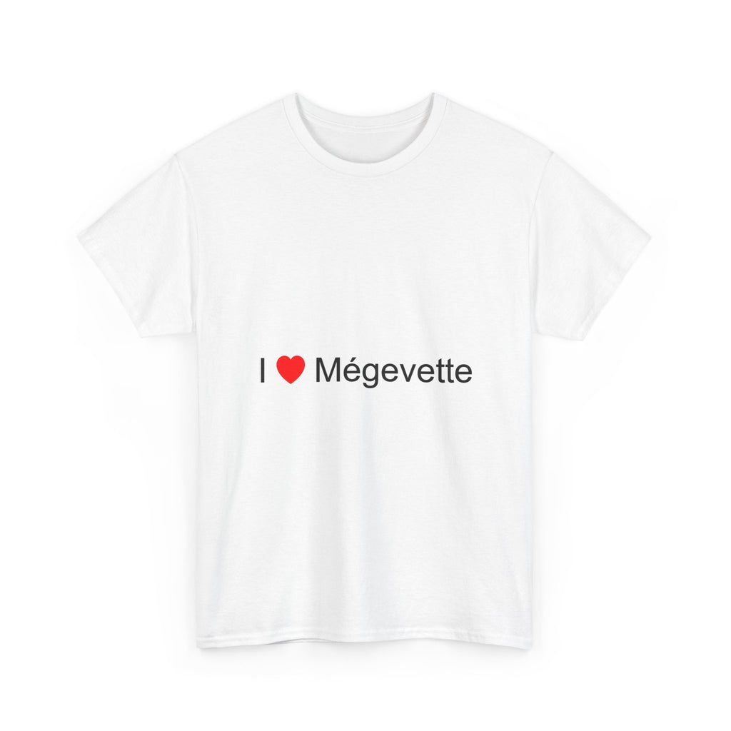 T-Shirt Ich liebe mégevette
