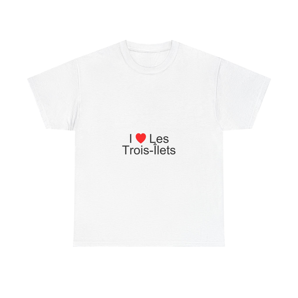 I love Trois-Îlets t-shirt