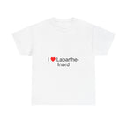 I love Labarthe-Inard T-shirt