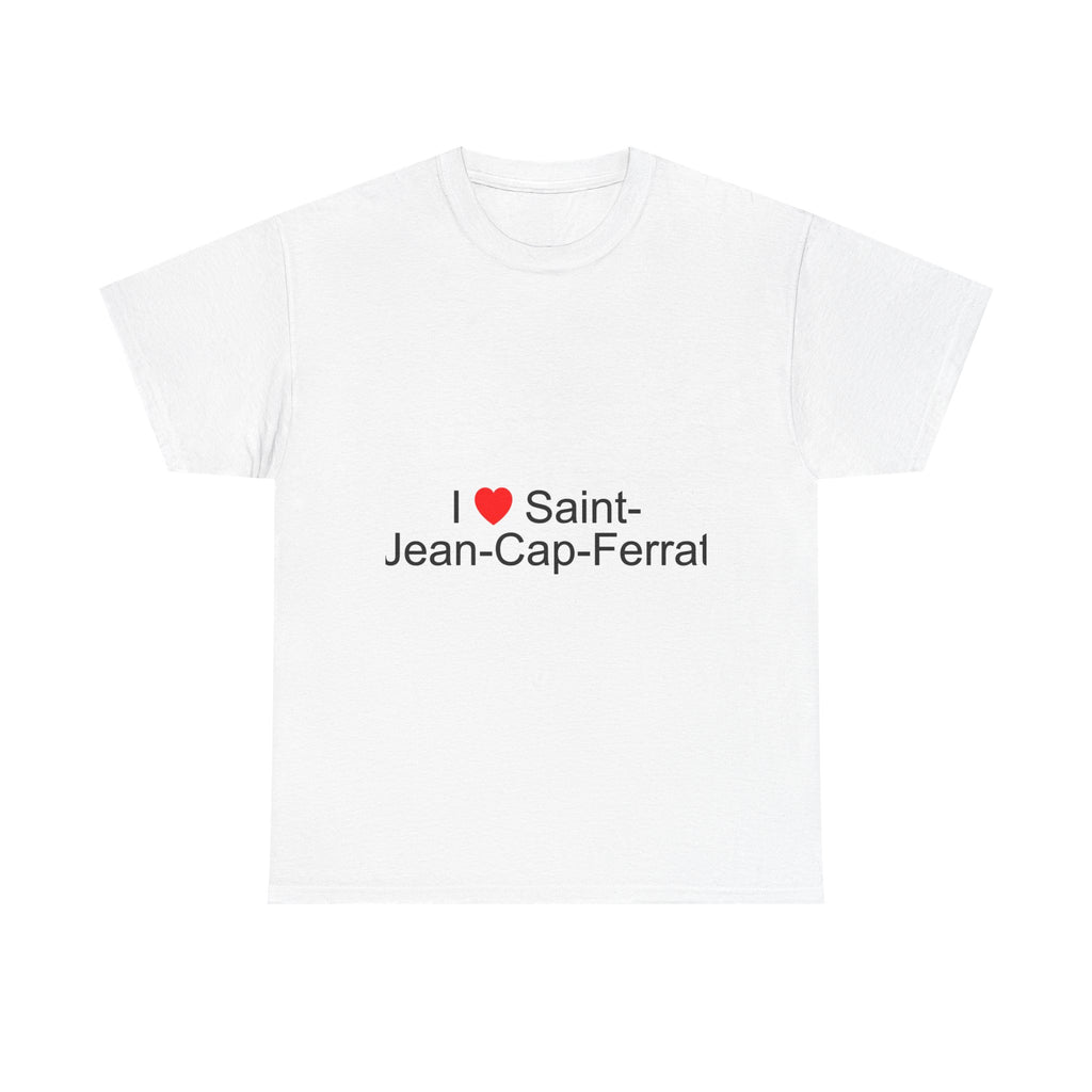 I love saint-jean-cap-ferrat t-shirt