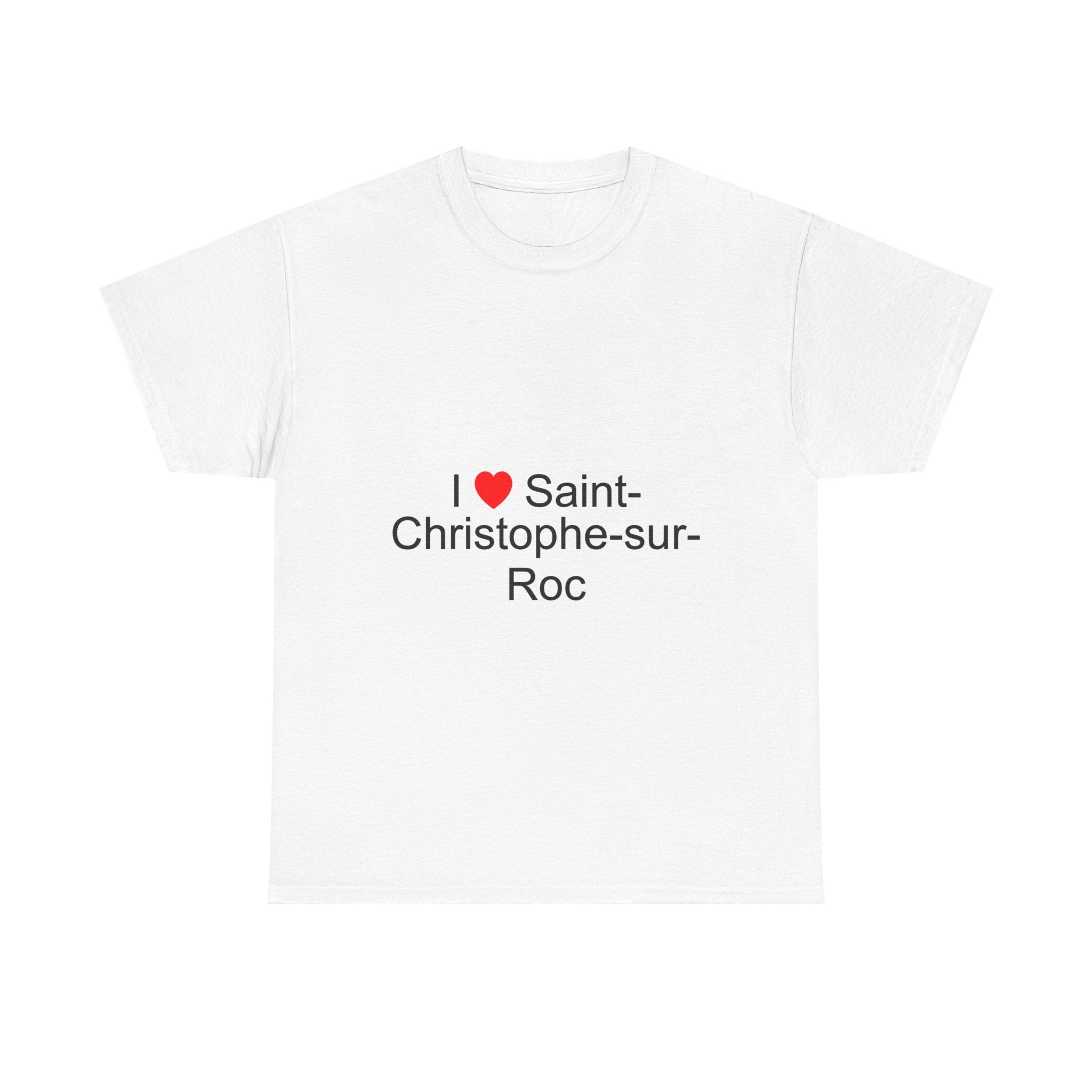 T-Shirt I love saint-christophe-sur-roc