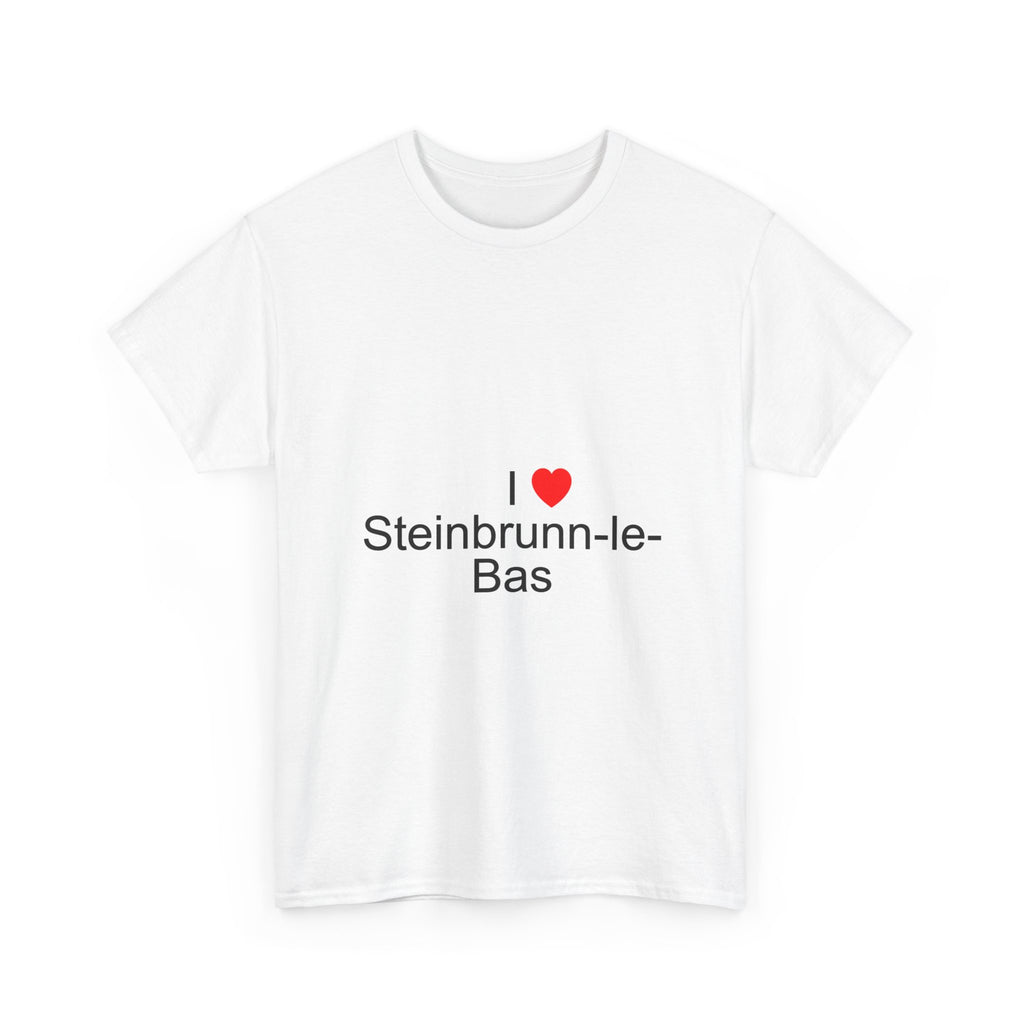 T-Shirt Ich liebe Steinbrunn-le-Bas