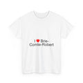 I love brie-comte-robert t-shirt