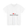 I love Le Mesnil-Amelot T-shirt