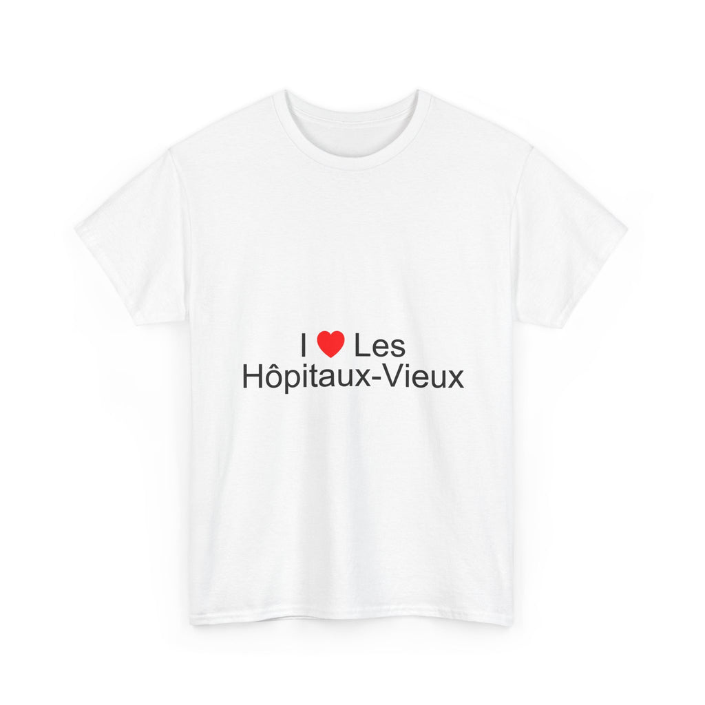 T-shirt I love les hôpitaux-vieux