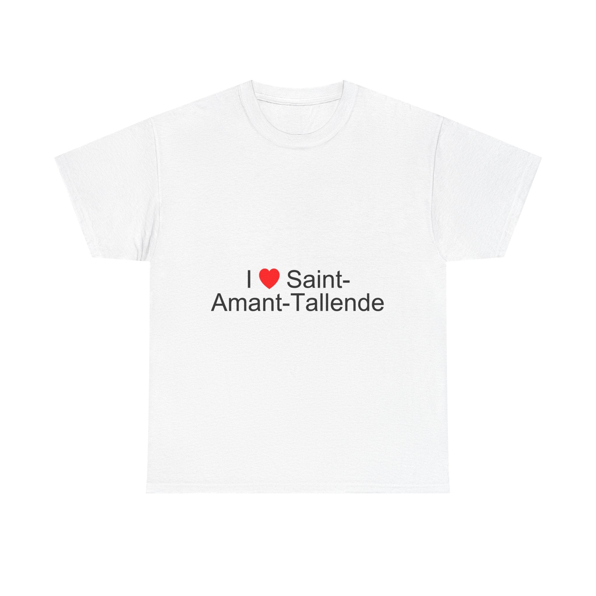 T-Shirt Ich liebe Saint-Amant-Tallende