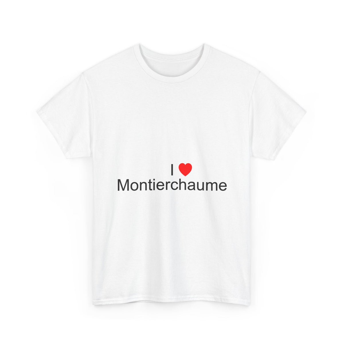 T-shirt I love montierchaume
