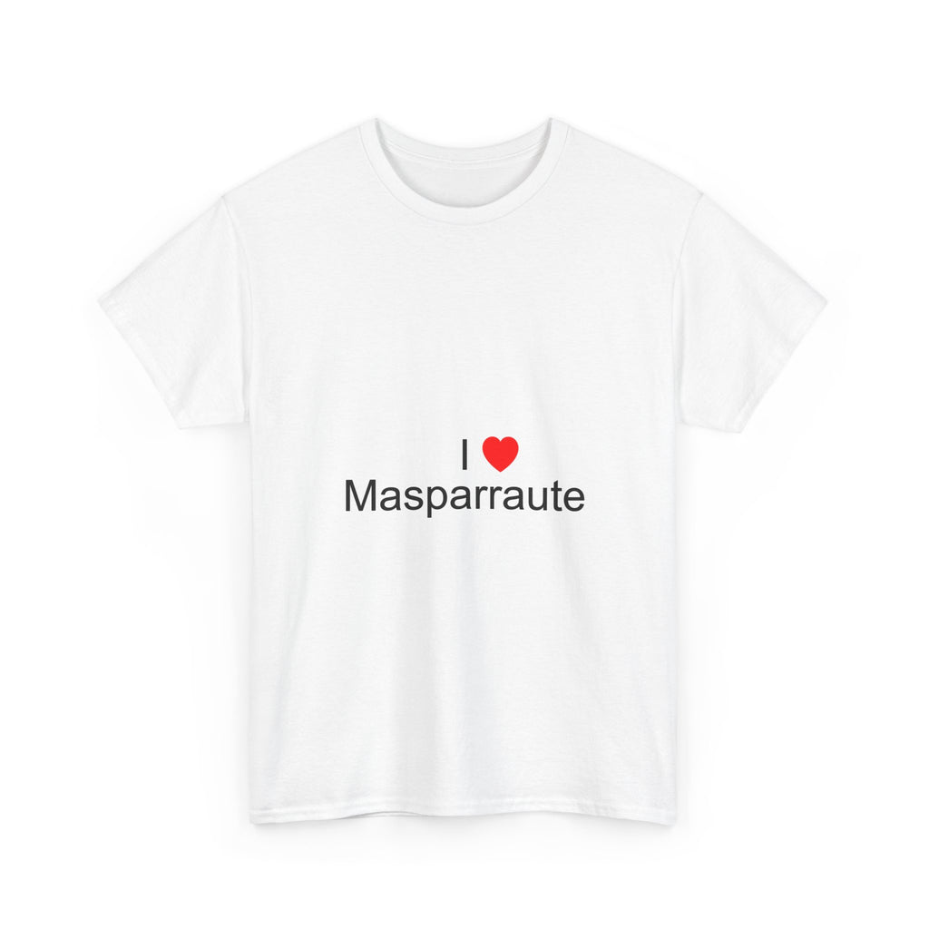 T-Shirt Ich liebe Masparraute