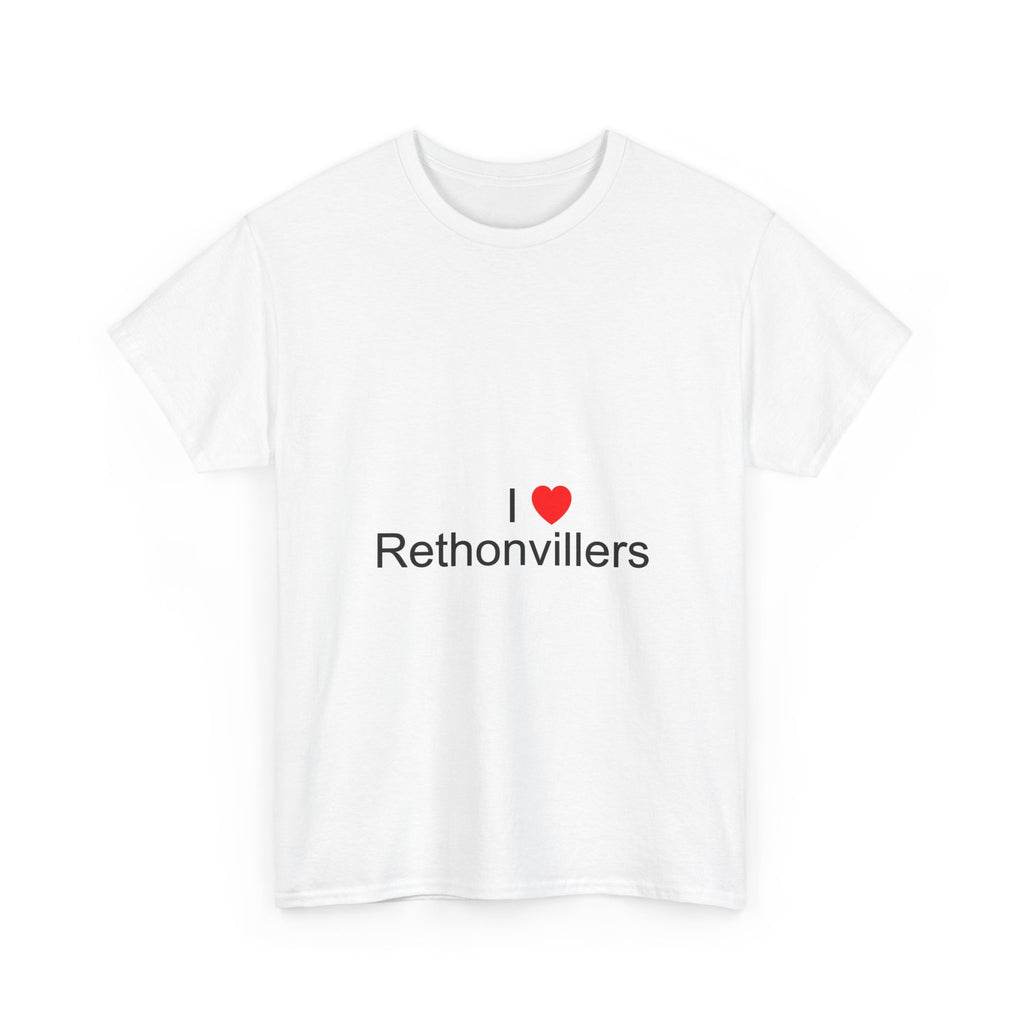 I love Rethonvillers T-shirt