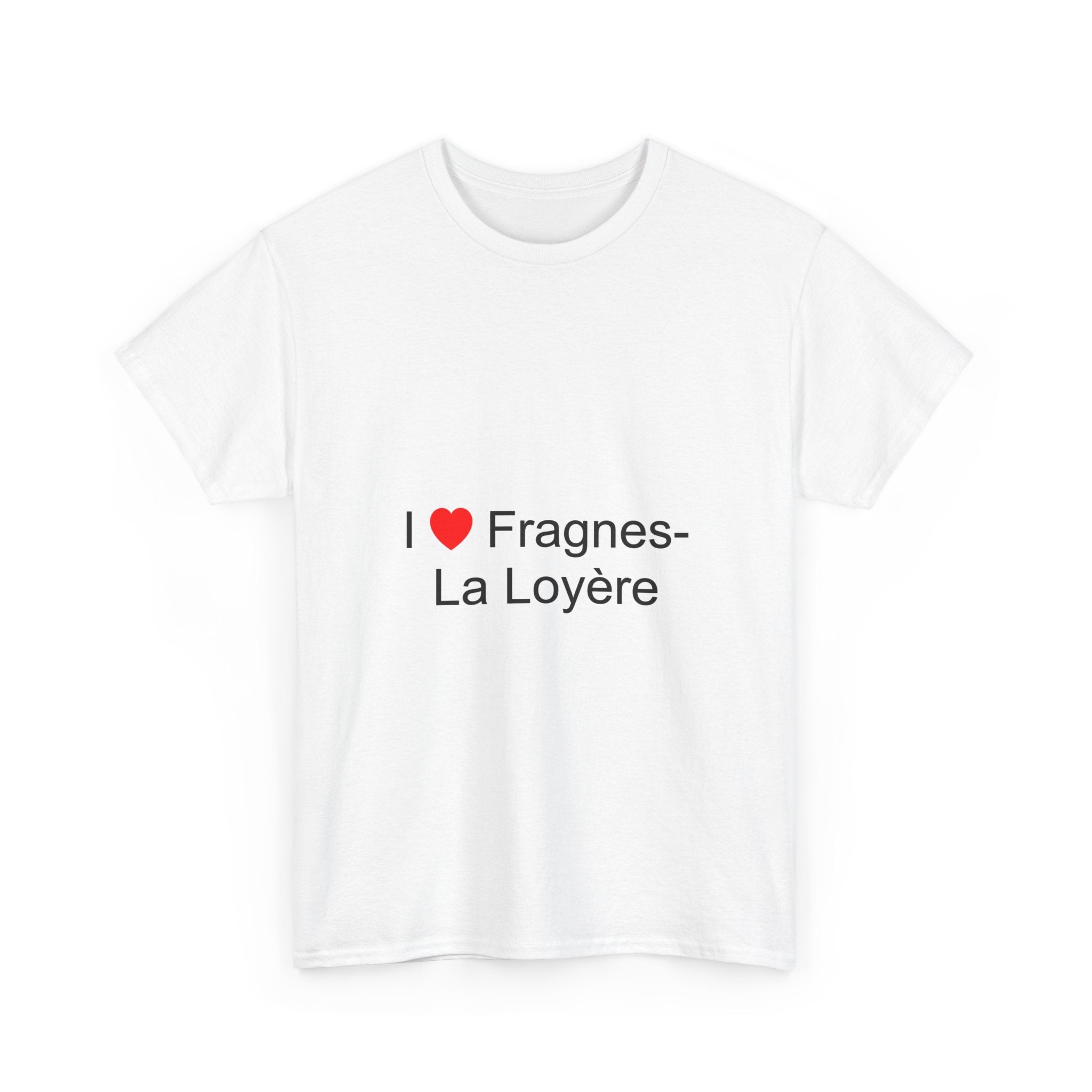 T-shirt I love fragnes-la loyère