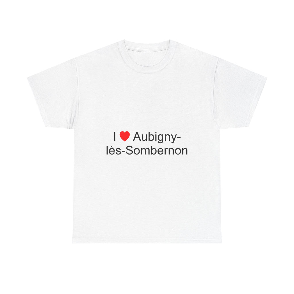 T-shirt I love aubigny-lès-sombernon