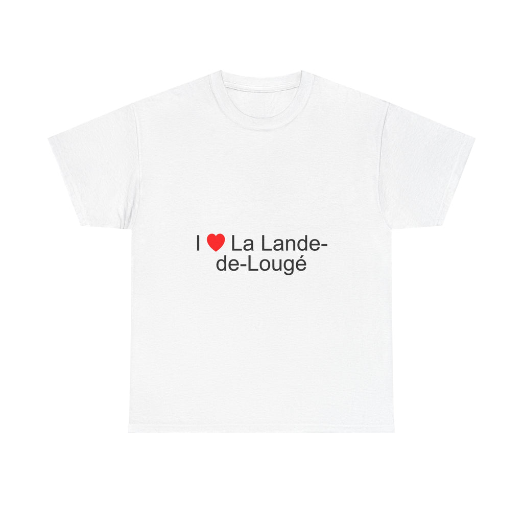 T-Shirt I love La Lande-de-Lougé