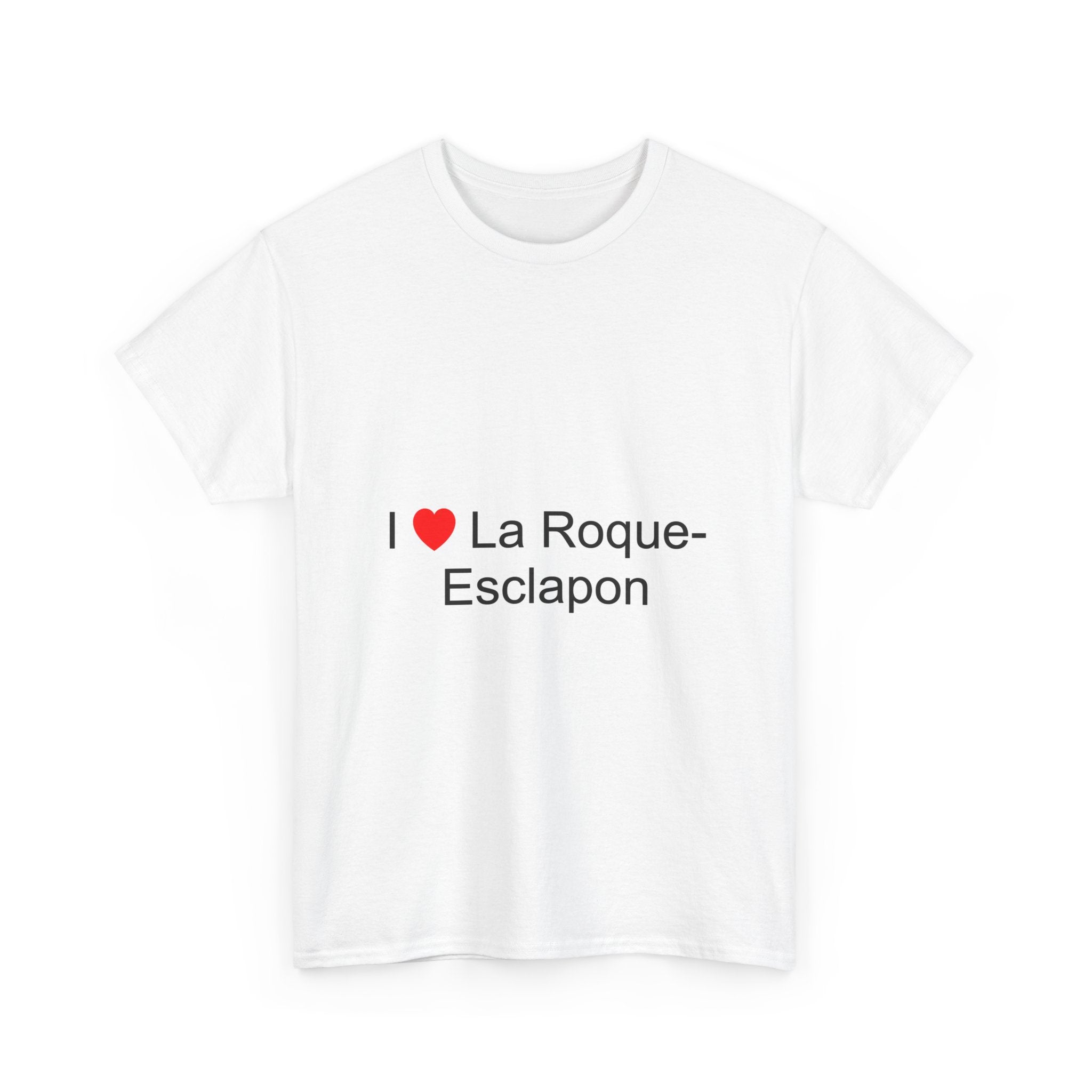 I love la roque-esclapon t-shirt