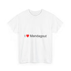 I love Mandagout T-shirt