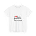 I love saint-martin-de-bernegoue t-shirt