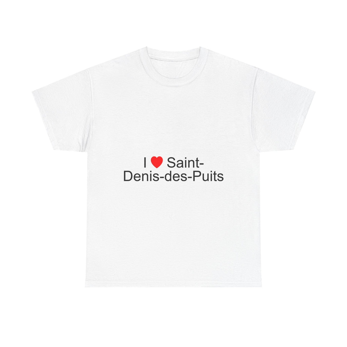 T-shirt I love saint-denis-des-puits