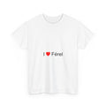 T-shirt I love férel