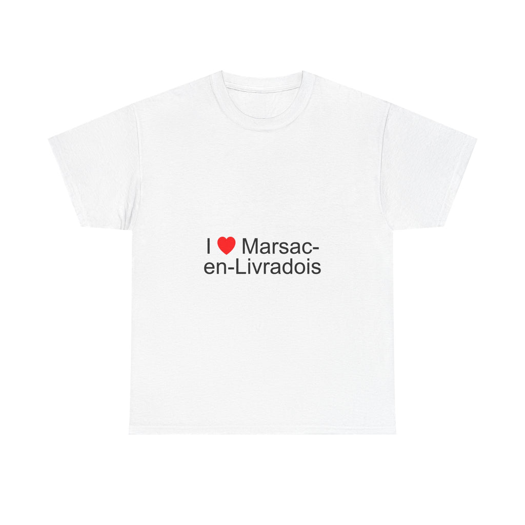 T-shirt I love marsac-en-livradois