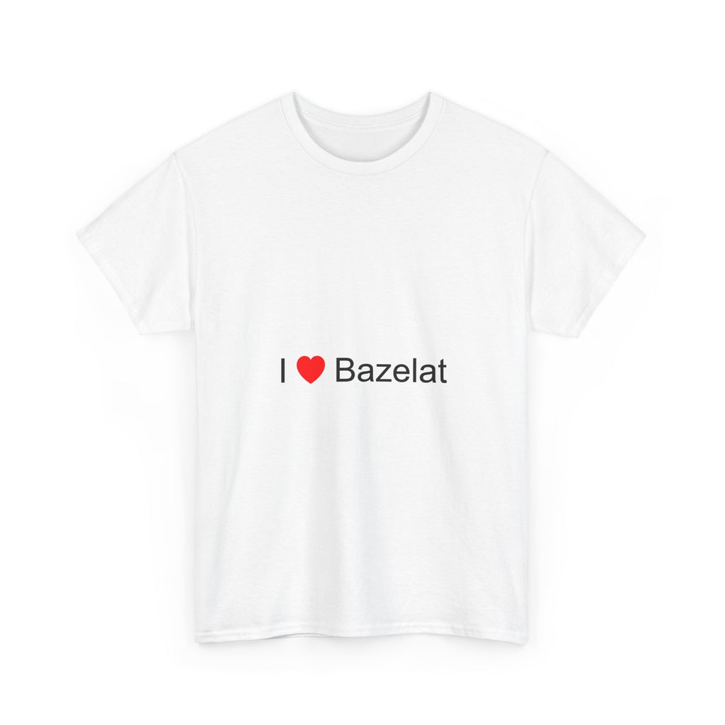 T-shirt I love bazelat