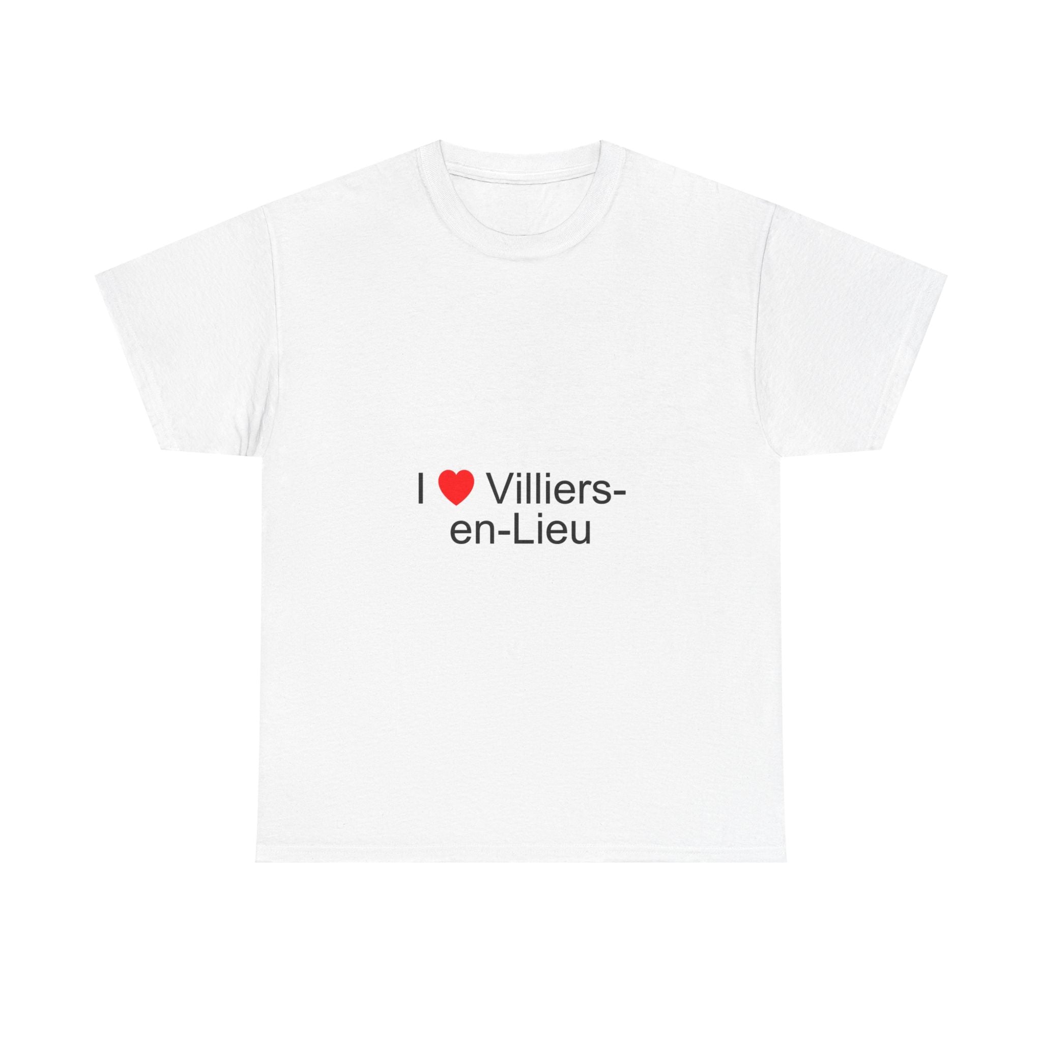 T-shirt I love Villiers-en-Lieu