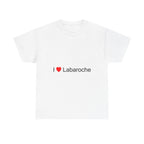 I love Labaroche T-shirt