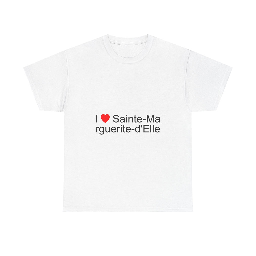 I love Sainte-Marguerite-d'elle T-shirt