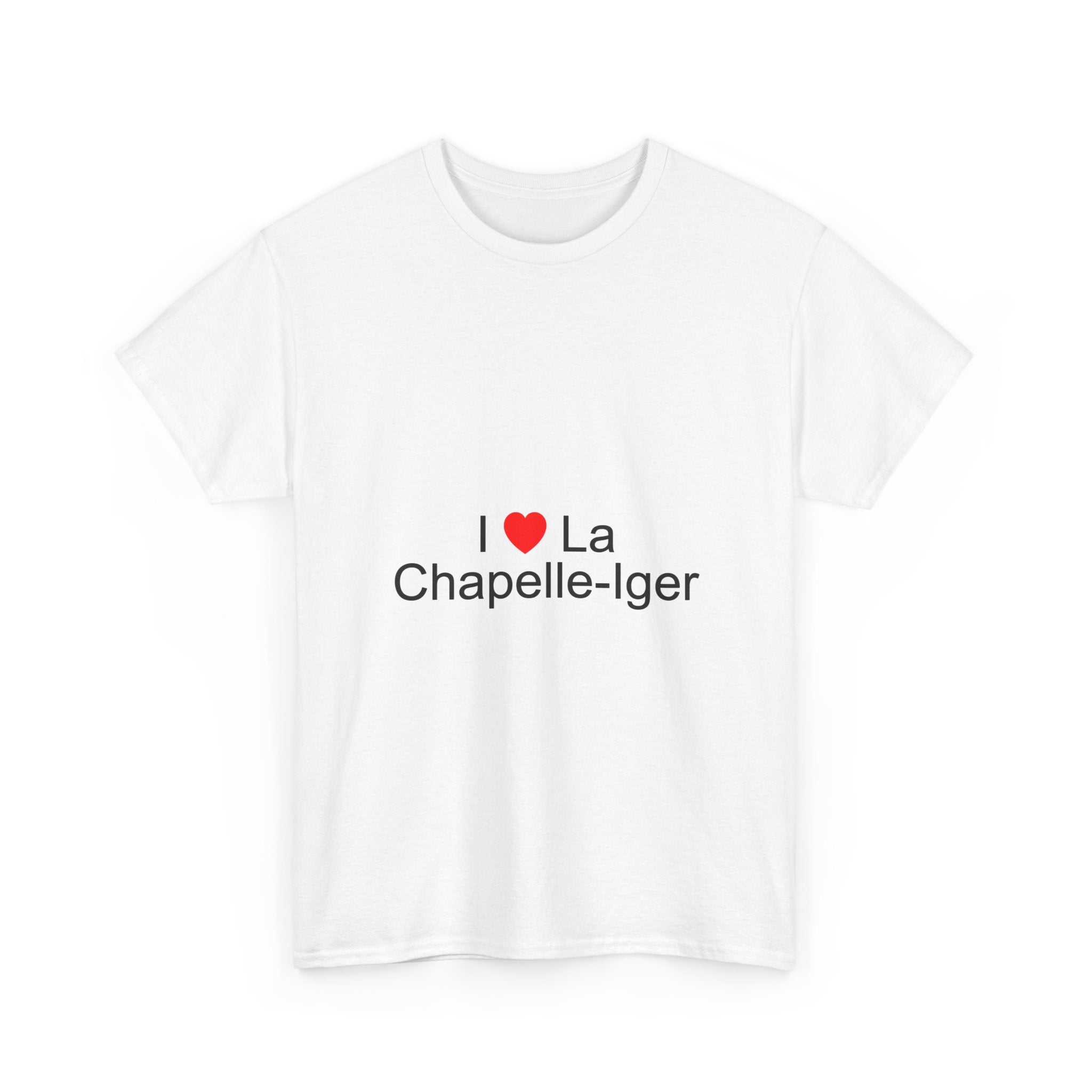 T-shirt Ich liebe La Chapelle-Iger