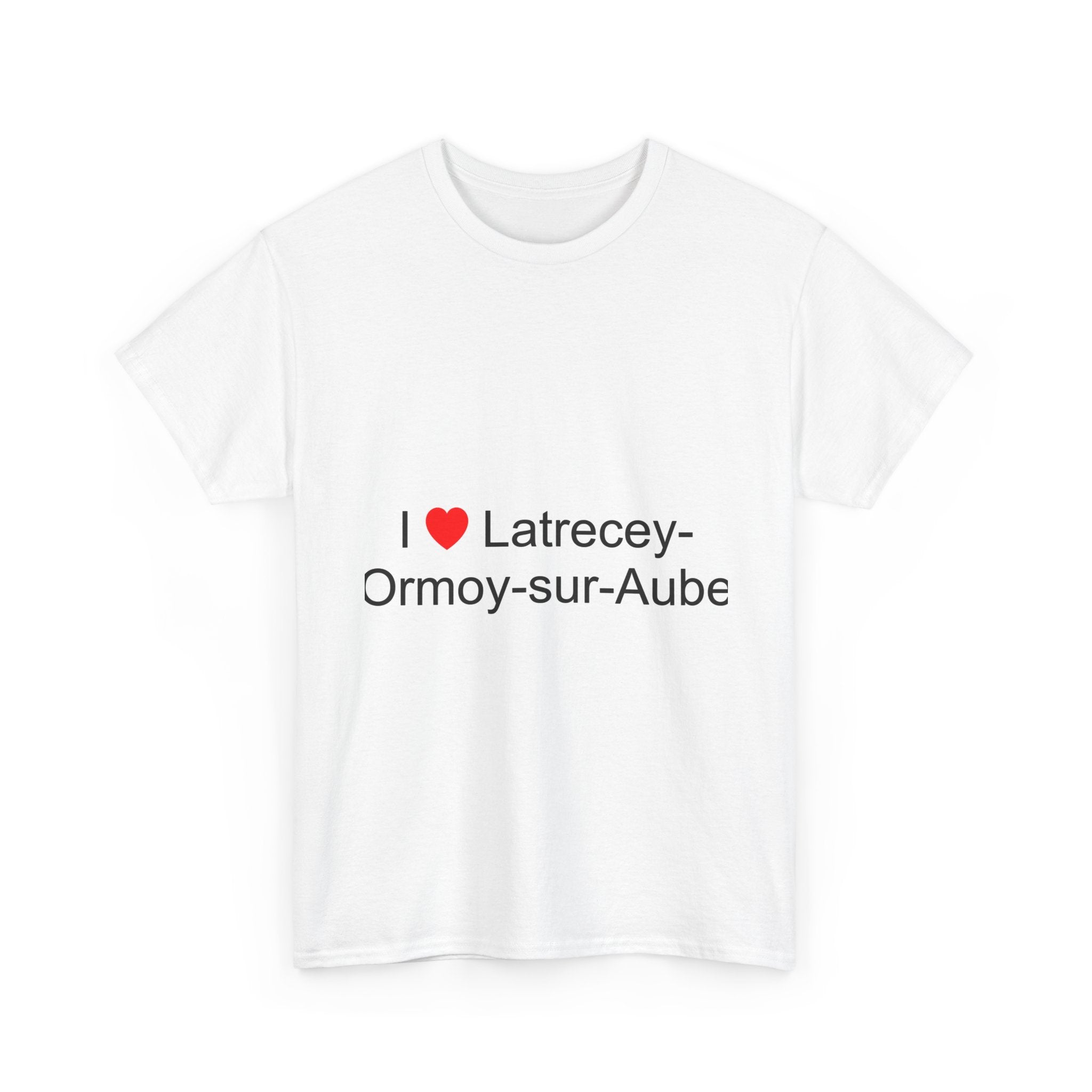T-shirt I love latrecey-ormoy-sur-aube