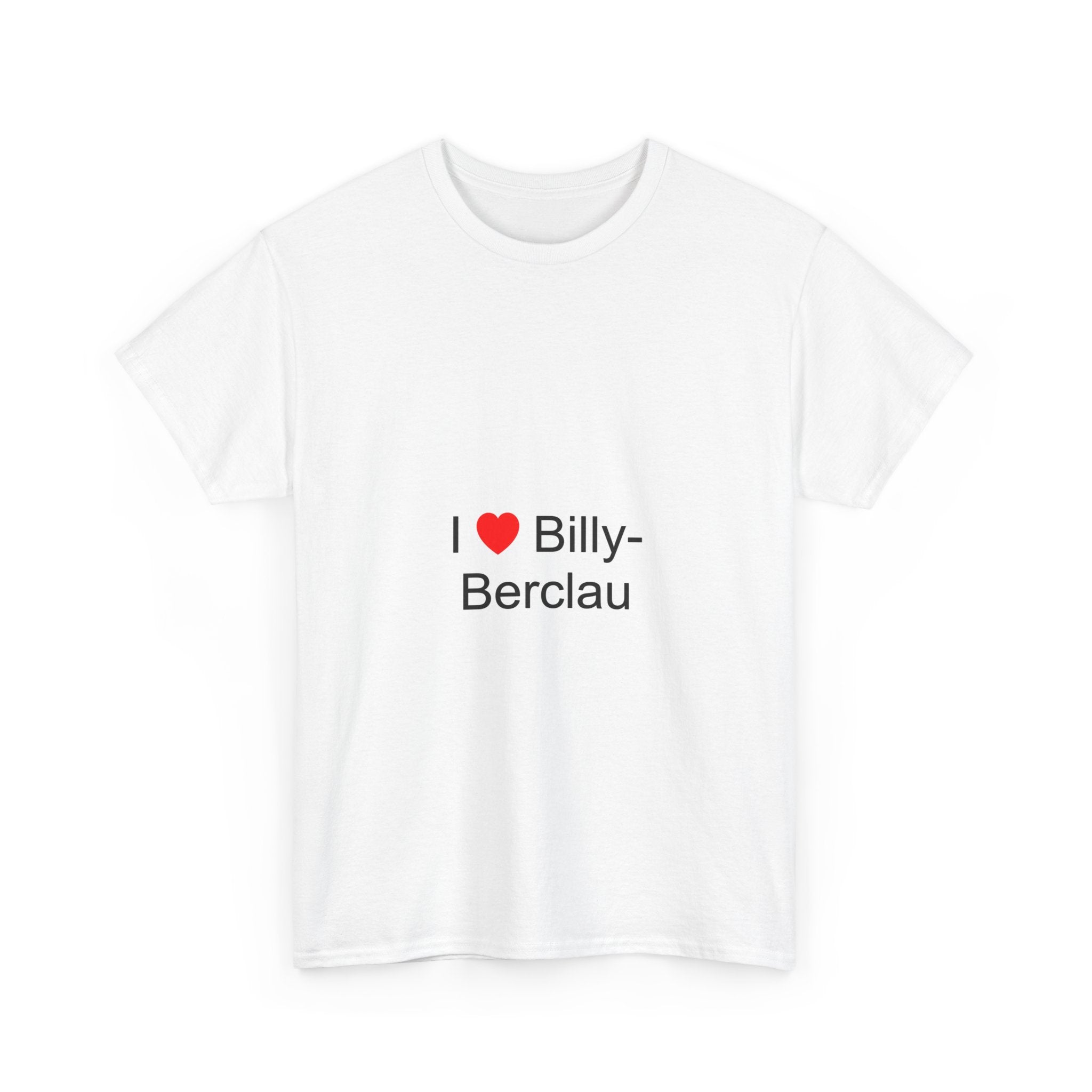 T-shirt I love billy-berclau